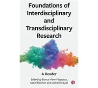 Foundations of Interdisciplinary and Transdisciplinary Research Foundations of Interdisciplinary and Transdisciplinary Research (Auteur)