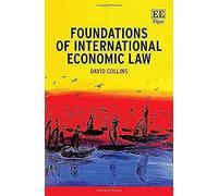 Foundations Of International Economic Law