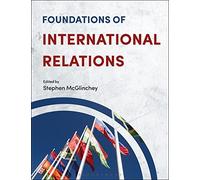 Foundations Of International Relations