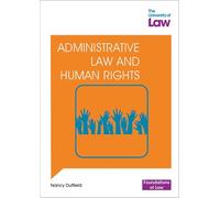 Foundations of Law - Administrative Law and Human Rights