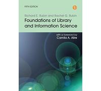 Foundations Of Library And Information Science