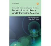 Foundations of Library and Information Science by Rachel G. Rubin Rachel G. Rubin (Auteur)