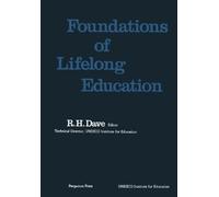 Foundations of Lifelong Education: Studies in Lifelong Education