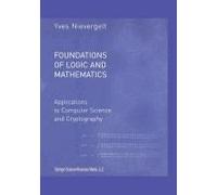 Foundations Of Logic And Mathematics