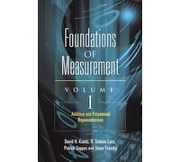 Foundations of Measurement: Additive and Polynomial Representations