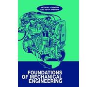 Foundations Of Mechanical Engineering 9781138442825