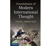 Foundations of Modern International Thought