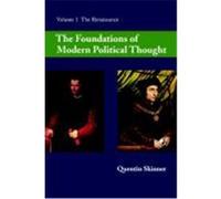 Foundations Of Modern Political Thought Quentin Skinner (Auteur)