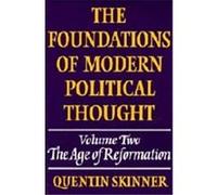 Foundations Of Modern Political Thought Quentin Skinner (Auteur)