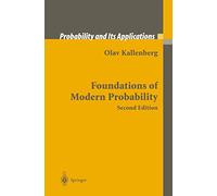 Foundations of Modern Probability