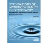 Foundations of Morphodynamics in Osteopathy: An Integrative Approach to Cranium, Nervous System, and Emotions