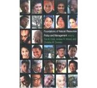 Foundations of Natural Resources Policy and Management
