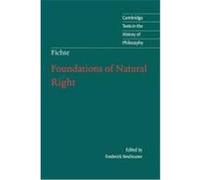 Foundations of Natural Right Fichte, Johann Gottlieb, Fichte, J. G. (Auteur)