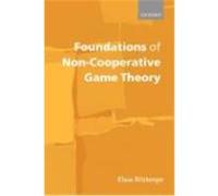 Foundations of Non-Cooperative Game Theory Klaus Ritzberger (Auteur)