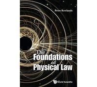 Foundations Of Physical Law, The