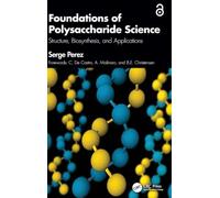 Foundations of Polysaccharide Science