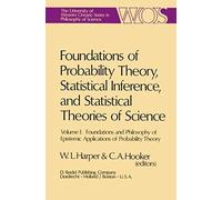 Foundations Of Probability Theory, Statistical Inference, And Statistical Theories Of Science