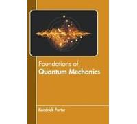Foundations Of Quantum Mechanics