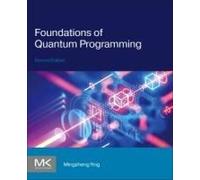 Foundations Of Quantum Programming