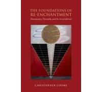 Foundations Of Re-Enchantment