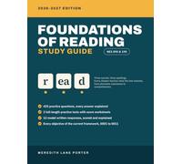 Foundations of Reading Study Guide 2026-2027: NES 890 and 190 Test Prep: 425 Practice Questions with Detailed Explanations, 2 Full-Length Practice Tests and 12 Model Written Responses
