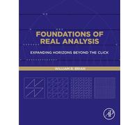 Foundations of Real Analysis Expanding Horizons beyond the click - William R. Brian - Academic Press - ebook (ePub) - Livre