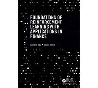Foundations Of Reinforcement Learning With Applications In Finance