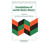 Jon Elster – Fondements de la théorie du choix social – Études sur rationalité et changement social
