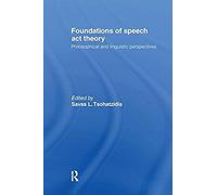 Foundations Of Speech Act Theory