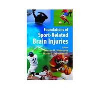 Foundations Of Sport-Related Brain Injuries