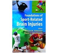 Foundations Of Sport-Related Brain Injuries