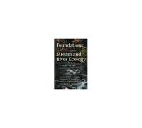 Foundations Of Stream And River Ecology