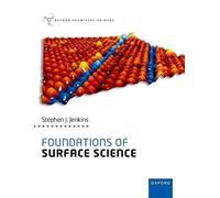 Foundations of Surface Science 2nd Edition
