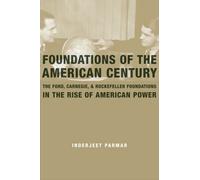 Foundations Of The American Century
