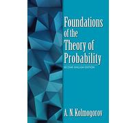 Foundations of the Theory of Probability: English Edition