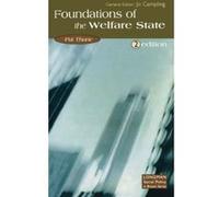 Foundations of the Welfare State, Longman Social Policy in Britain Series