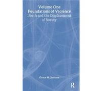 Foundations of Violence by Grace M Jantzen Grace Jantzen (Auteur)