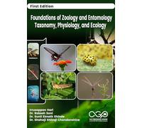 Foundations of Zoology and Entomology: Taxonomy, Physiology, and Ecology
