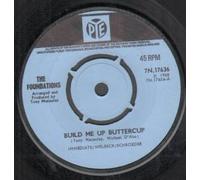 Foundations, The - Build Me Up Buttercup - [7"]