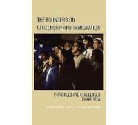 Founders On Citizenship And Immigration