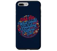 Founding Fathers Revolution USA 250 Patriot Coque pour iPhone 7 Plus/8 Plus