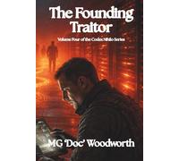 Founding Traitor