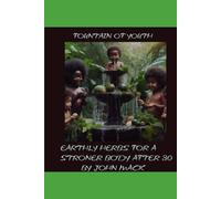 Fountain of Youth: Earthly Herbs for a Stronger Body After 30