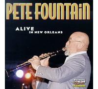 Fountain, Pete - Alive in New Orleans