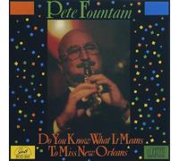 Pete Fountain – Do You Know What It Means to Miss New Orleans – Import