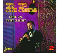 Pete Fountain – Swing Low, Sweet Clarinet – Jasmine Guitars