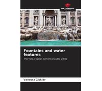 Fountains and water features