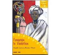 Founya le vaurien Andrée Clair (Auteur), Boubou Hama (Auteur)