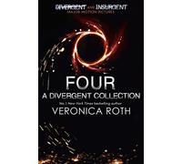 Four: A Divergent Collection