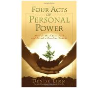Four Acts Of Personal Power